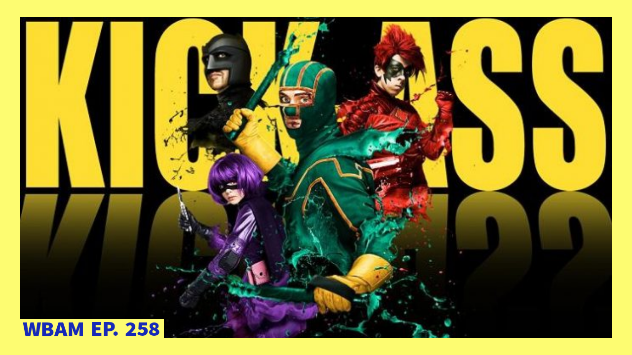KICK-ASS (w/ David Ibarra)