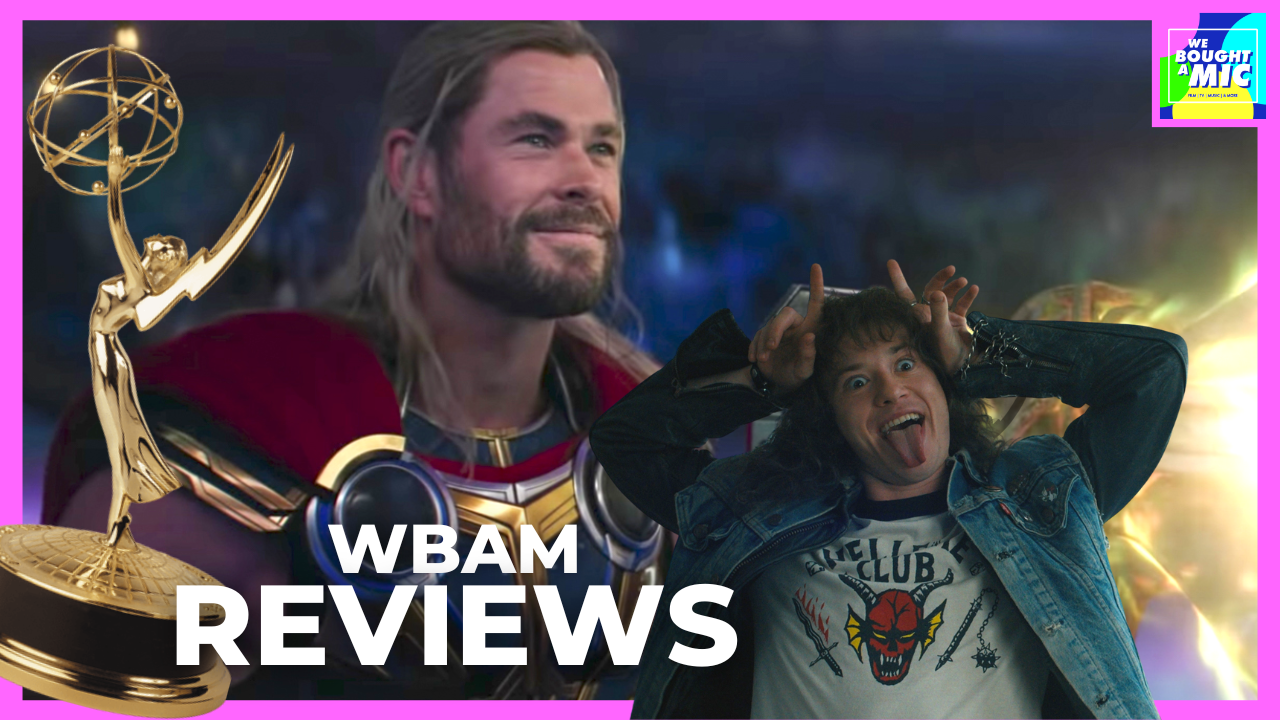 Thor: Love and Thunder, Stranger Things 4, and Emmy Nominations
