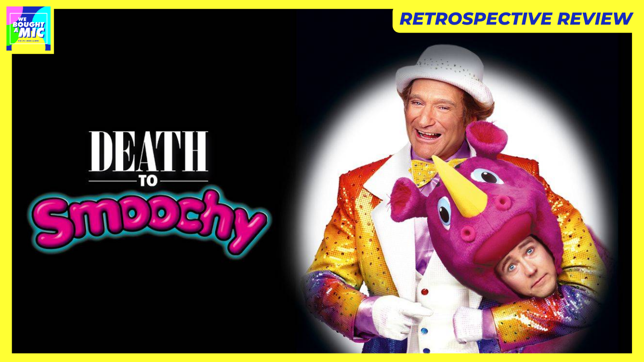 Death to Smoochy (with Harry Sayer)
