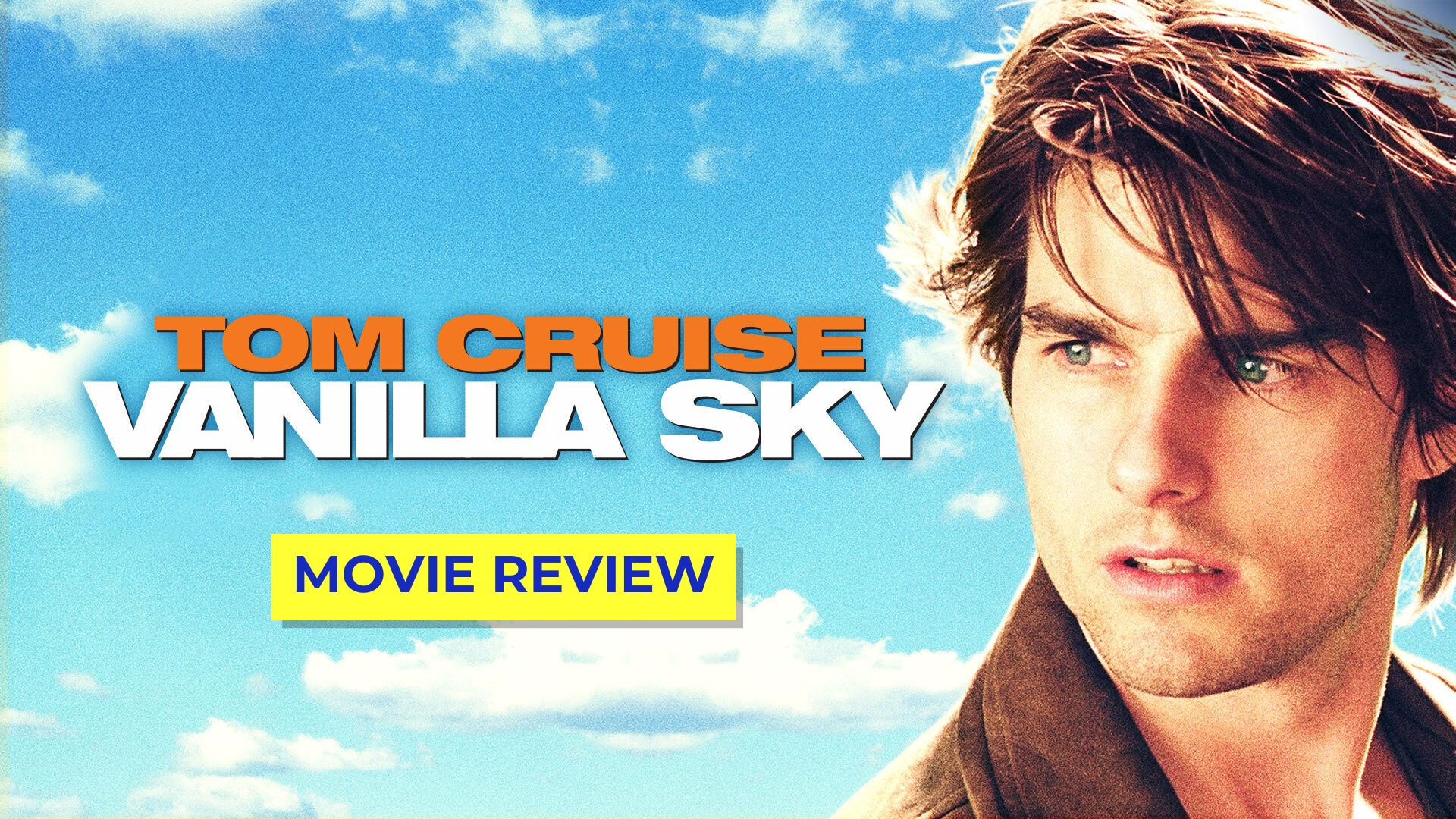 Vanilla Sky (with Drew Biggs)
